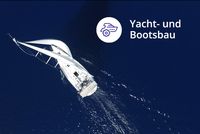 Yacht- und Bootsbau